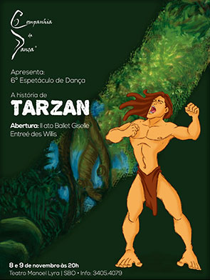 <p>A História de Tarzan - Companhia da Dança</p>
